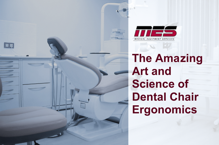 The Amazing Art and Science of Dental Chair Ergonomics