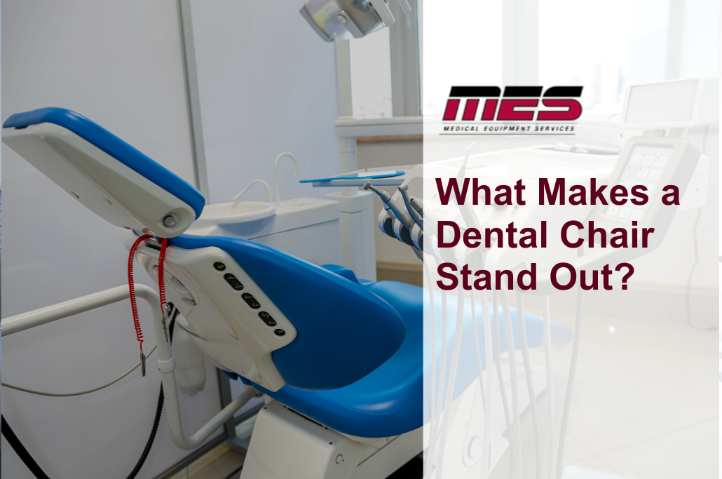 What Makes a Dental Chair Stand Out?