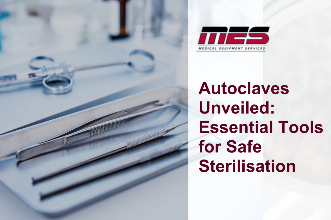 Autoclaves Unveiled: Essential Tools for Safe Sterilisation